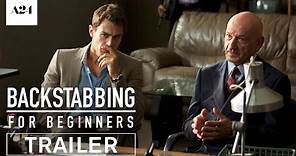 Backstabbing For Beginners | Official Trailer HD | A24