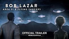 Bob Lazar : Area 51 & Flying Saucers