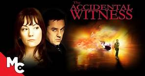 The Accidental Witness | Full Movie | Action Thriller | Natasha Gregson Wagner