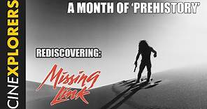 Rediscovering: Missing Link (1988)
