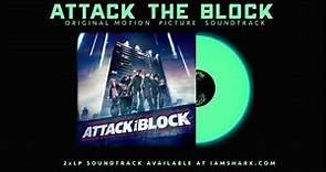 "The Block" - Steven Price & Basement Jaxx from Attack The Block