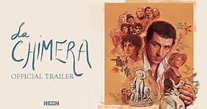 LA CHIMERA - Official Trailer
