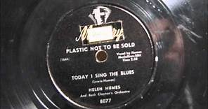 TODAY I SING THE BLUES by Helen Humes 1948