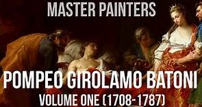 Pompeo Girolamo Batoni Volume one (1708-1787) A collection of paintings 4K