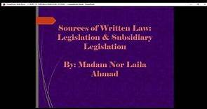 Sources of Written Law in Malaysia - Legislation