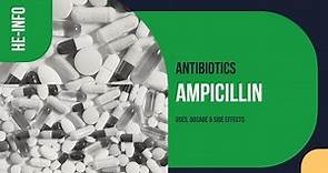 #Ampicillin | Uses, Dosage, Side Effects & Mechanism | Unasyn