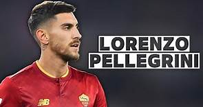 Lorenzo Pellegrini | Skills and Goals | Highlights