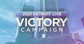 2021 Detroit LIVE Victory Campaign Recap