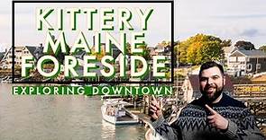 Kittery ME Foreside Walking Tour 4K⎮ Shops ⎮Restaurants ⎮ Best Places to Eat #maine
