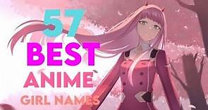 Top 57 Best Anime Girls Name💞