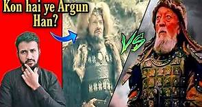 Real History of Argun han||Argun Khan kon hain Kurulus Osman mein?||Argun Khan kaise mara?||