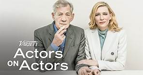Cate Blanchett & Ian McKellen | Actors on Actors - Full Conversation