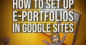 Create Digital Portfolios in Google Sites