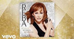 Reba McEntire - Whoever’s In New England (Revived) (Official Audio)