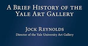 A Brief History of the Yale Art Gallery
