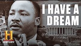 Martin Luther King, Jr.'s "I Have A Dream" Speech | History