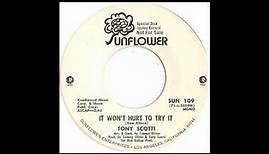 Tony Scotti - It Won't Hurt To Try It (1971)