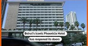 Beirut's iconic Phoenicia hotel reopens