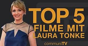 TOP 5: Laura Tonke Filme