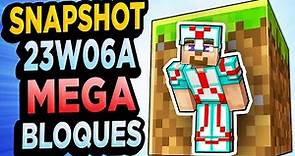 👉 MEGA BLOQUES!! ✅ Snapshot 23w06a Minecraft 1.120 - 1.19.4