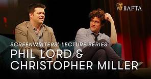 Phil Lord & Chris Miller | BAFTA Screenwriters' Lecture Series