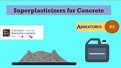 Superplasticizers for Concrete || Admixtures #3