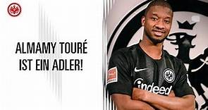 Herzlich willkommen, Almamy Touré! | Eintracht Frankfurt