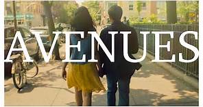 AVENUES Trailer