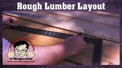 How to make sense of rough-sawn lumber