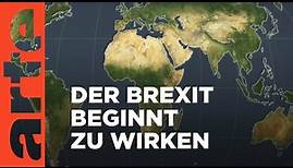 Großbritannien: Der Brexit beginnt zu wirken | Mit offenen Karten | ARTE