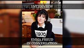 EMMA FREUD - IN CONVERSATION