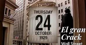 Wall Street - El Gran Crack de 1929 | Documental Completo
