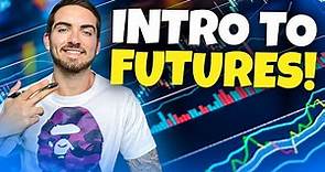Introduction To Futures Trading (Beginners Guide)