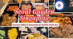 Seoul Garden Buffet Korean BBQ & Steamboat Buffet (HALAL)