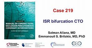 Case 219: Manual of CTO PCI - ISR CTO with bifurcation