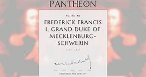 Frederick Francis I, Grand Duke of Mecklenburg-Schwerin Biography - Grand Duke of Mecklenburg-Schwerin from 1785 to 1837