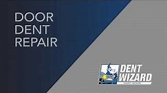 How Dent Wizard Repairs Vehicle Door Dents: Our Process