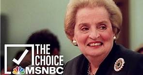 Madeleine Albright’s Life And Legacy | Zerlina.
