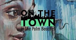 West Palm Beach | On The Town in The Palm Beaches