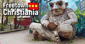 Christiania - Freedom at Any Cost? | Freetown Christiania History