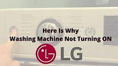 Top 3 Reasons Why Your LG Washer Won't Turn On - DIY Appliance Repairs, Home Repair Tips and Tricks