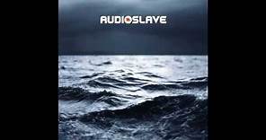 Your Time Has Come /Audioslave