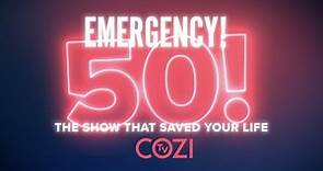 EMERGENCY! 50! The Show that Saved Your Life (FULL LENGTH)