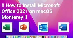 How to Install Microsoft Office 2021 on macOS Monterey !!