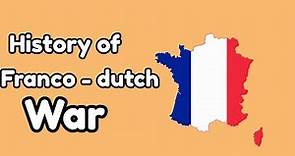 History of Franco-Dutch war