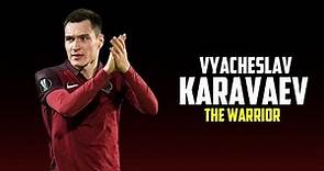 Vyacheslav Karavaev - The Warrior - Skills & Goals & Assists - 2017 HD