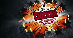 Robot Chicken Specials E016 - DC Comics Special III Magical Friendship