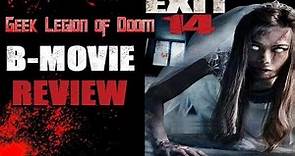 EXIT 14 ( Tom Sizemore ) Horror B-Movie Review
