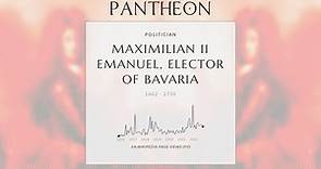 Maximilian II Emanuel, Elector of Bavaria Biography - Elector of Bavaria from 1679 to 1726