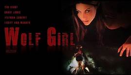 Wolf Girl (2001) | Full Movie | Shelby Fenner | Shawn Ashmore | Tony Denman